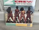 As Nasty As They Want to Be by 2 Live Crew- sealed