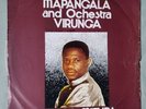 SAMBA MAPANGALA & ORCHESTRA VIRUNGA - VUNGA MIFUPA - Zambia Rumba Lp