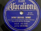VOCALION (US) 5129 78rpm BILLIE HOLIDAY: Swing  Brother, Swing /Our Love. E-