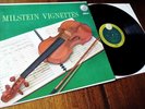 Violin Vignettes - Nathan Milstein **Original Capitol P-8396 ED1 LP**