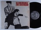 GLENN BRANCA The Ascension 99 LP VG+ with company insert b