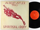 Albert Ayler Trio - Spiritual Unity LP - ESP-Disk' Mono Ear VG++