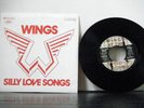PAUL McCARTNEY  and WINGS 7 Inch 45 Silly love songs  1976 Capitol german PS