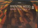 BRENTON WOOD - Baby You Got It - DOUBLE SHOT 60s soul funk LP