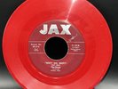 The Kings Feat. Bobby Hall I LOVE YOU BABY / WHY? OH, WHY? Jax 45-314 Red Wax