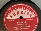 JAZZ Sunrise 78 RPM Earl Fatha Hines - Louise 2014 E
