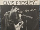 ELVIS PRESLEY - HOUND DOG/DON'T BE CRUEL VINYL (1956) WITH ORIGINAL RCA SLEEVE