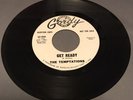 THE TEMPTATIONS GET READY GORDY VINYL RECORD 45 WHITE LABEL PROMO M- MOTOWN