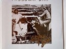 MISSOURI DIRT - It's For You 70's Private Trashy Booze Southern Hardrock Sealed
