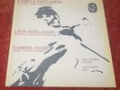 très rare LP SAINT SAENS FAURE BOELLMANN, NAVARRA D'ARCO CAL 1854 France stereo