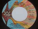 HOUSTON OUTLAWS What Am I Going To Do & Sweet Thing SWEET SOUL FUNK Westbound 45