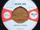 GOLDEN LOVE / BEYOND - KENTRICK PATRICK ( LORD CREATOR ) Sublime Ska / Latin