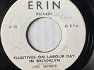 rare LORD BRYNNER Fugitives On Labour Day In Brooklyn 45 Trinidad Is On Me Mind