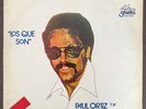 PAUL ORTIZ Y LA ORQUESTA SON - “ LOS QUE SON” LATIN GUAGUANCO LP PRESS COLOMBIA