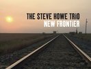 Steve Howe Trio - New Frontier [New Vinyl LP] UK - Import