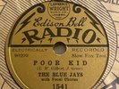 THE BLUE JAYS Poor Kid Edison Bell Radio 1541 8