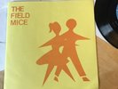 The Field Mice 7” vinyl. Recently Played Great Condition. Including poster.