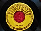 CARL PERKINS    BLUE SUEDE SHOES    ORIGINAL 1956 SUN 45