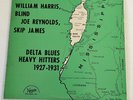 1979 WILLIAM HARRIS, SKIP JAMES, JJOE REYNOLDS Delta Blues Heavy Hitters  LP