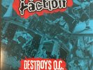 Faction - Destroys O.C. LP BONES BRIGADE D.R.I. TOXIC REASONS RAW POWER MDC