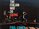 Paul Conte Quartet - The Italian Way to Swing 45 g (PME 30-485)