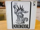 KROKODIL - SAME - FIRST GERMAN PRESS 1969 LIBERTY LBS 83 306 I