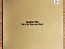 GRAND FUNK We're An American Band FACTORY SEALED original FIRST PRESSING 1973