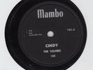 1950's DOO-WOP 78: THE SQUIRES, CINDY/DO-BE-WOP/ Mambo 105/ excellent condition