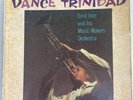 ERROL INCE AND HIS MUSIC MAKERS - Dance Trinidad / CALYPSO LATIN JAZZ LP Telco