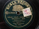 MUSIC HALL STAR  ELLA RETFORD - ‘HOLD YOUR HAND OUT NAUGHTY BOY’ SCALA 78