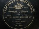 MUSICAL COMEDY STAR CONNIE EDISS - ‘OH  HOW I LOVE SOCIETY’ 1901 1-SIDED G&T 78