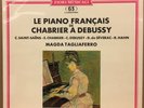 LE PIANO FRANÇAIS DE CHABRIER A DEBUSSY MAGDA TAGLIAFERRO 1972 ERATO