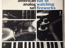 AMERICAN ANALOG SET The Fun Of Watching Fireworks EMPEROR JONES nm/ex PRIVATE og