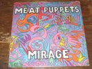 MEAT PUPPETS - Mirage LP 1987 1st press SST 100 Still Sealed