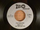 Jimmy C. & The Chelsea Five Play With Fire/Leave Me Alone Rare 1967 Texas Garage