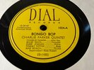 Vintage Jazz 78 Charlie Parker Quintet Dial 1024 Bongo bop VG to VG+