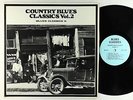 V/A - Country Blues Classics Vol. 2 LP - Blues Classics