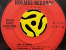 Hillbilly Gospel Bopper 45 - Holmes Family Gospelaires - Holmes Records EP HEAR