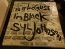 SYL JOHNSON is it because I'm Black 1970 Red Twilight pressing VG+ original