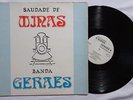 BANDA GERAES Saudade de Minas ORIG BRAZIL EXPERIMENTAL JAZZ LP RARE VG++ HEAR