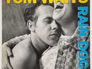 ORIGINAL Vtg 1985 TOM WAITS Album RAIN DOGS Record 1ST PRESSING Lp VINYL is MINT