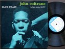 JOHN COLTRANE Blue Train LP BLUE NOTE BLP 1577 US 1957 MONO 47 W.63rd Lee Morgan