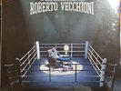 ROBERTO VECCHIONI - IO NON APPARTENGO PIù - LP NUOVO SIGILLATO NUMERO 86