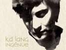 K.D. LANG - INGENUE (25TH ANNIVERSARY EDITION) (ANNIVERSARY) NEW VINYL