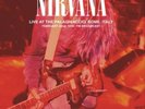 Nirvana Live at the Palaghiaccio, Rome, February 22nd 1994:  (Vinyl) (UK IMPORT)
