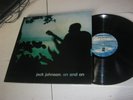 LP - JACK JOHNSON - On And On - US 1ST Press - NICE And RAR