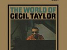 Cecil Taylor - The World of Cecil Taylor [New Vinyl LP] 180 Gram, Rmst