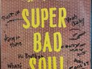 SUPER BAD SOUL -- FRANK MOTLEY - KING HERBERT AND THE KNIGHTS - JACK HARDEN