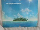 Gilbert Montagne Les Sunlights Des Tropiques Maxi 45 Tours Vinyl
