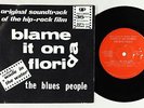 Funk Psych OST 45 - Blues People - Blame It On Florida - Private - VG++ obscure
